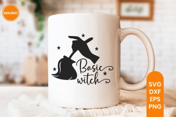 Basic Witch, Funny Halloween SVG Quote