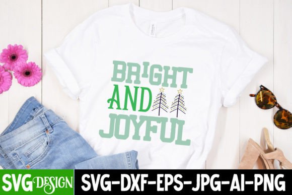 Bright and Joyful SVG Cut File: Graphics for T-Shirt Designs