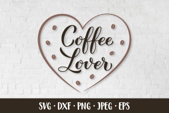 Coffee Lover SVG. Funny Coffee Quote — Graphics & Illustrations
