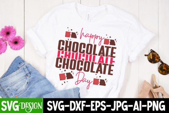Happy Chocolate Day SVG Cut File: Graphics for T-Shirt Designs