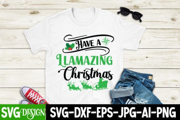 Have a Llamazing Christmas SVG Cut File: Graphics for T-Shirt Designs & Local Branding