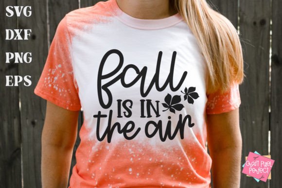 Inspirational Fall SVG Graphics for T-Shirt Designs