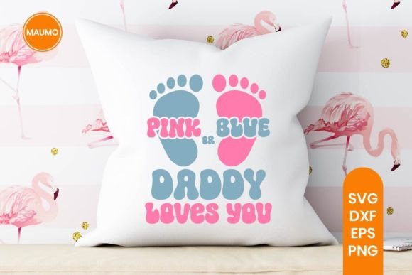 Pink or Blue, Gender Reveal SVG Quote: Graphics & Print Templates
