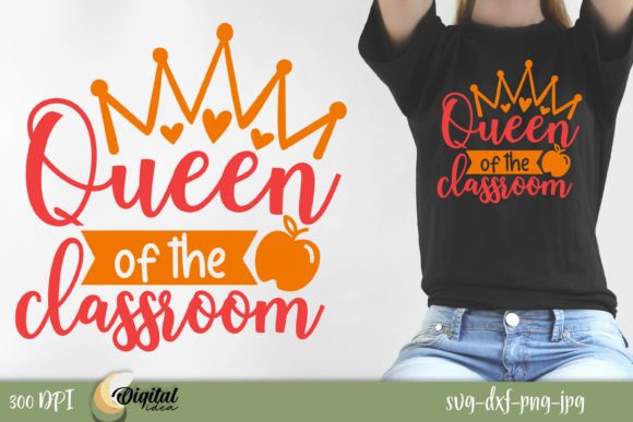 Queen of the Classroom