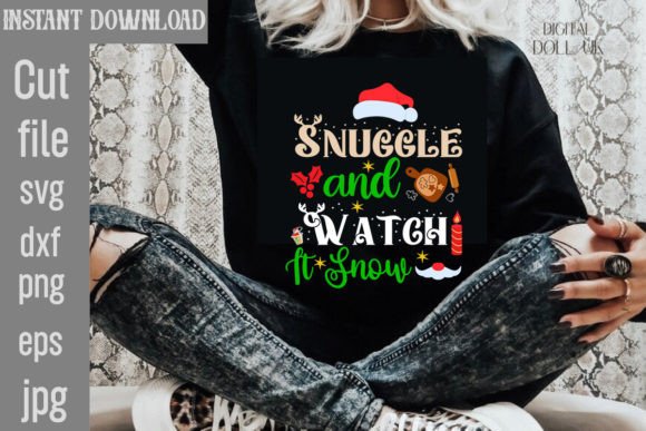 Snuggle and Watch It Snow SVG Cut File: Graphics for T-Shirt Designs