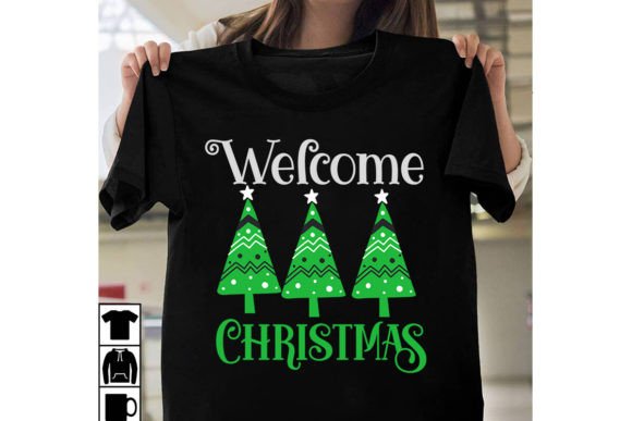 Welcome Christmas SVG Cut File: Graphics for T-Shirt Designs